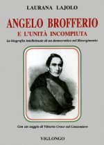 Presentazione del recente volume di L. Lajolo "Angelo Brofferio e l'unità incompiuta." ad Alessandria