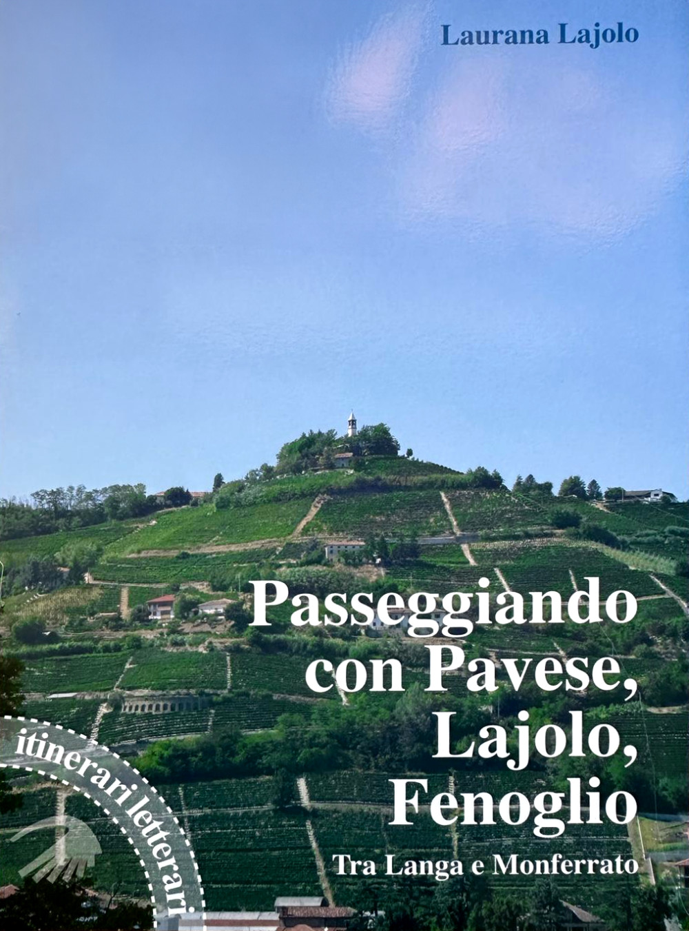 Passeggiando con Pavese, Lajolo, Fenoglio