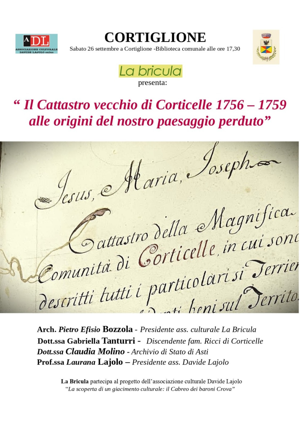 Il Cattastro vecchio di Corticelle 1756 &ndash; 1759, alle origini del nostro paesaggio perduto