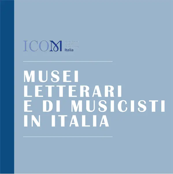 Musei di letterati e di musicisti in Italia