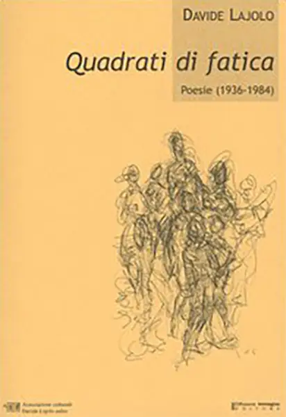 Quadrati di fatica (Poesie 1936-1984)